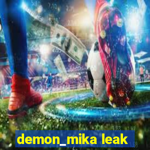 demon_mika leak